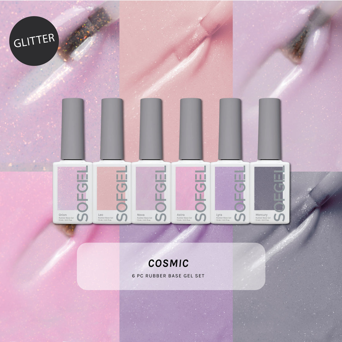Cosmic Rubber Base Gel | Set of 6 Colors