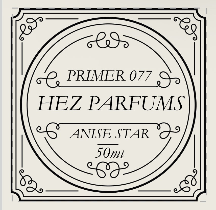 Primer 077 (Fragrance Enhancer) – ANISE STAR