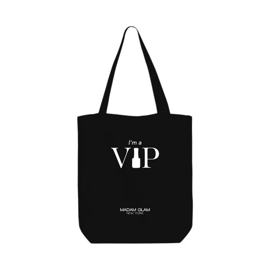 I'm a VIP - Tote Bag