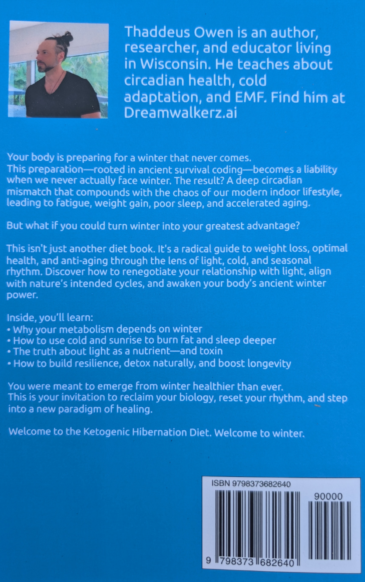 Ketogenic Hibernation DIet- Paperback Book by Thaddeus Owen