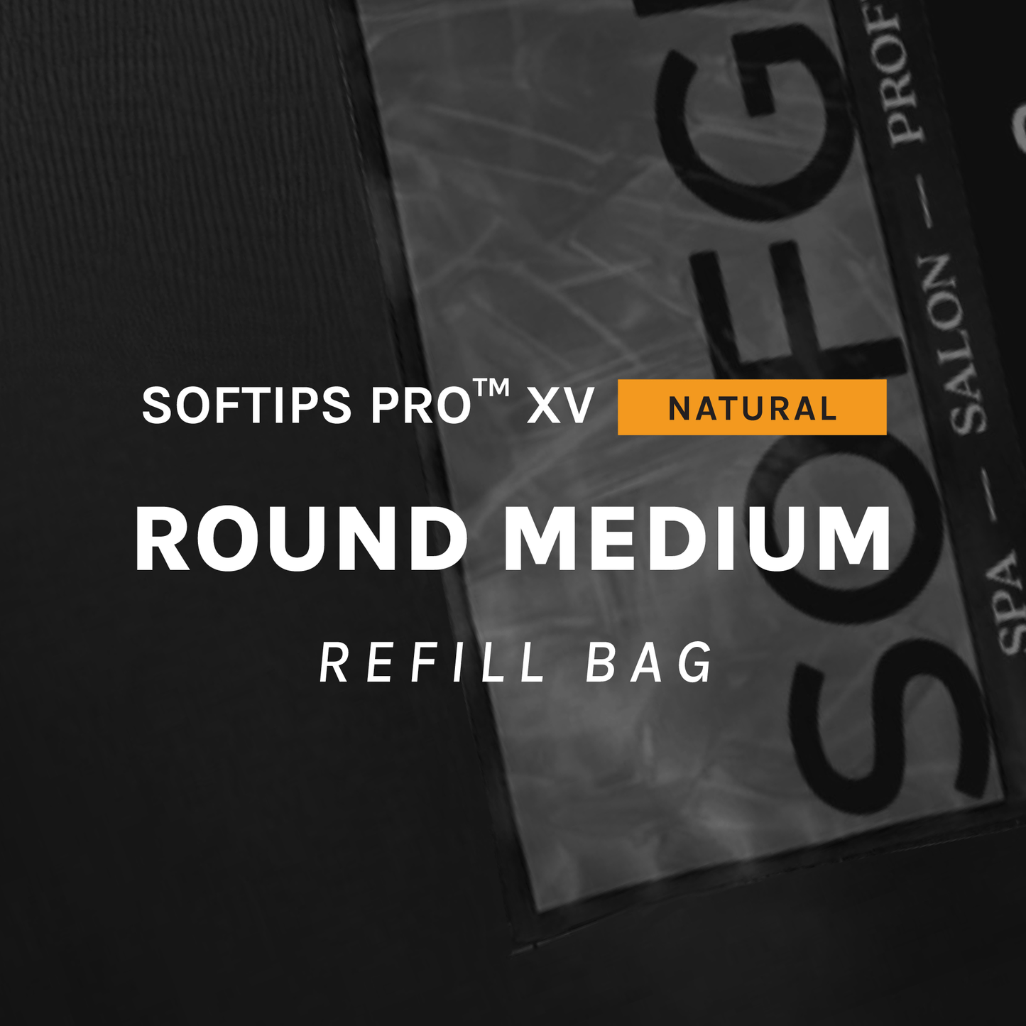 SOFTIPS PRO™ XV NATURAL - ROUND MEDIUM
