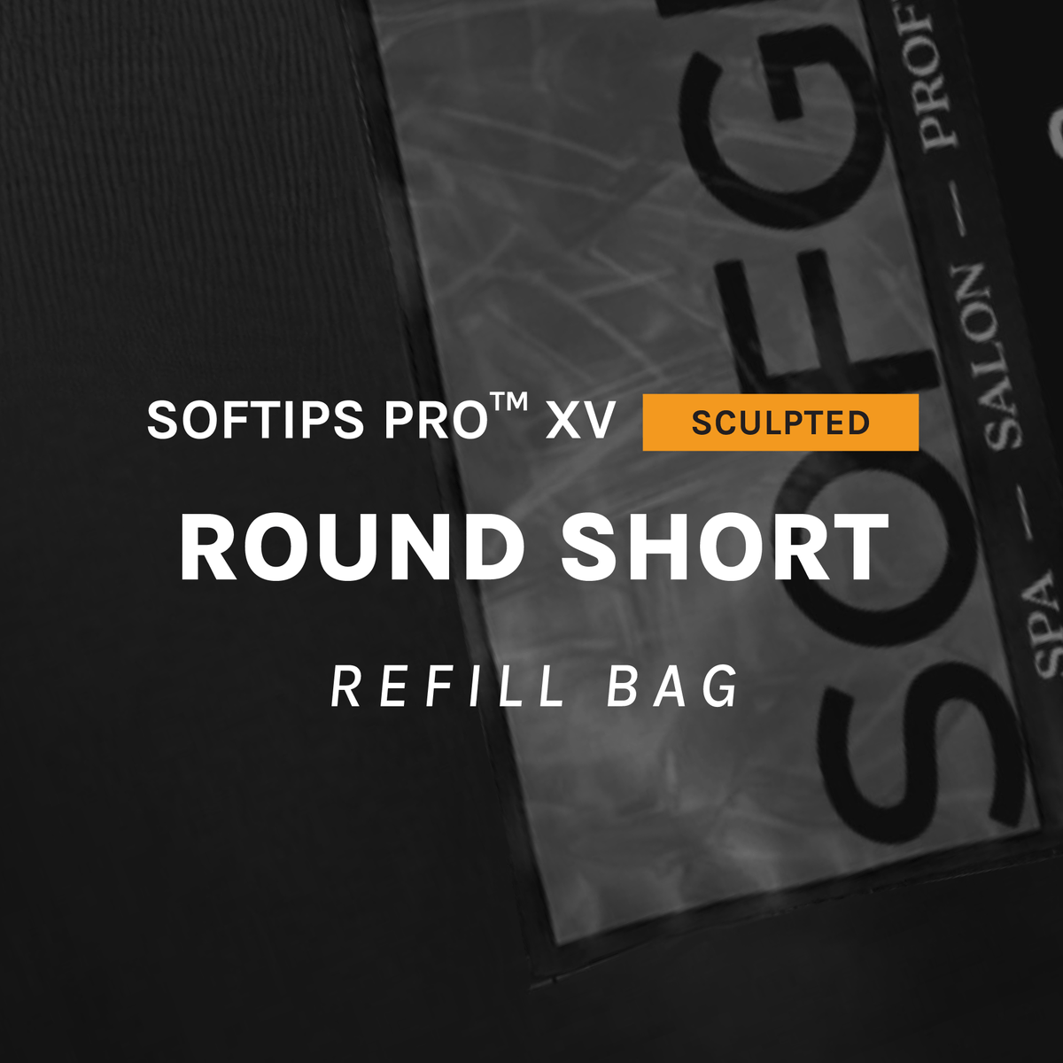 SOFTIPS PRO™ XV ESCULPIDO - REDONDO CORTO
