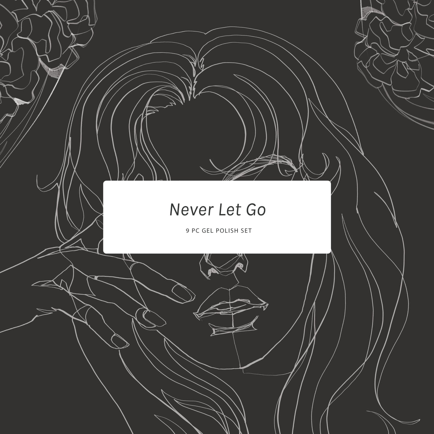 Never Let Go - Set of 9 Gel Colors