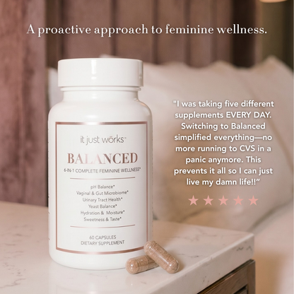 Balanced 6-in-1 Feminine Wellness