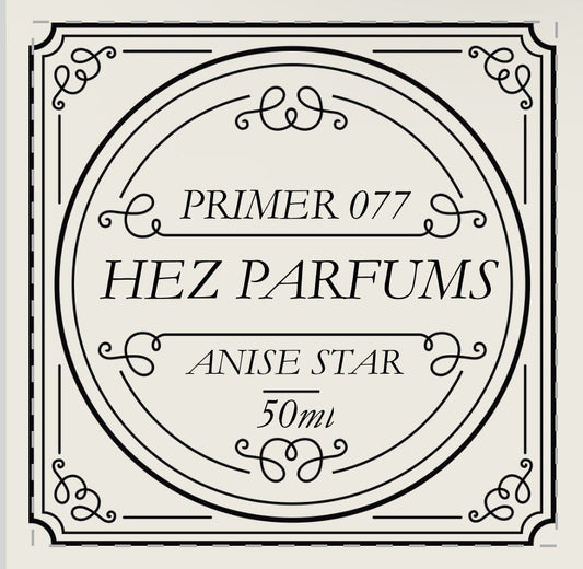 Primer 077 (Fragrance Enhancer) – ANISE STAR