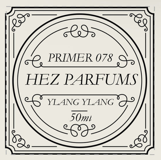 Primer 078 (Fragrance Enhancer) – YLANG YLANG