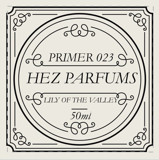 Primer 023 (Fragrance Enhancer) – LILY OF THE VALLEY
