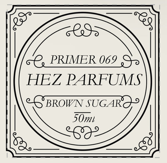 Primer 069 (Fragrance Enhancer) – BROWN SUGAR