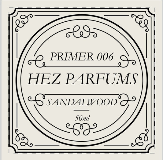 Primer 006 (Fragrance Enhancer) – SANDALWOOD