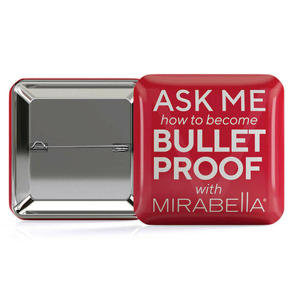 Bulletproof Button Pin