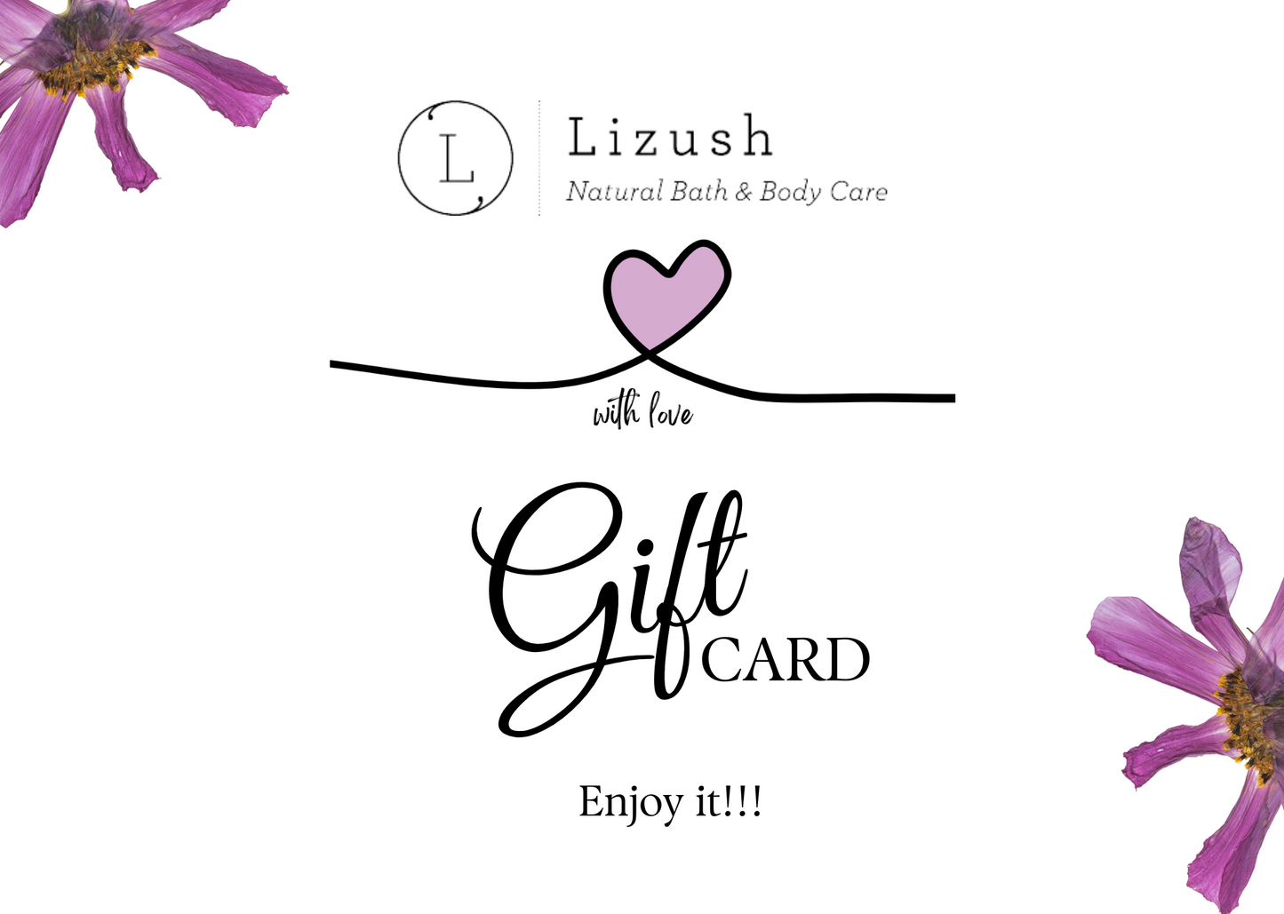 Electronic Gift Card -  Love is for any occasion