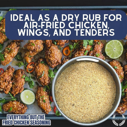Everything But The Fried Chicken Seasoning
